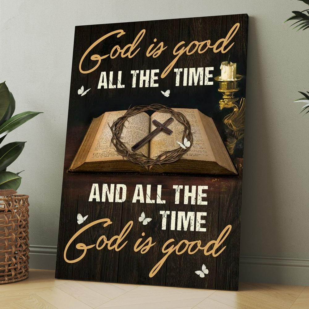 Antique Bible, Crown Of Thorn Painting, Cross, God Is Good All The Time Canvas, Christmas Gift for Christian