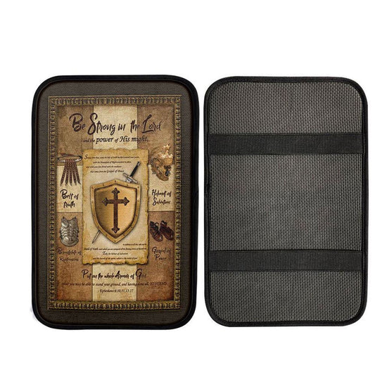 Armor Of God Shield Of Faith Car Armrest Pad - Be Strong In The Lord And The Power Of His Might Car Center Console Cover