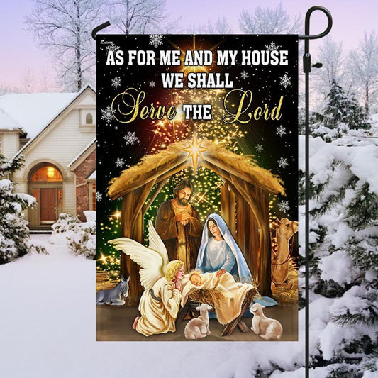 As For Me And My House We Shall Serve The Lord Flag, Christian Christmas House Flag, Christmas Outdoor Decor Ideas