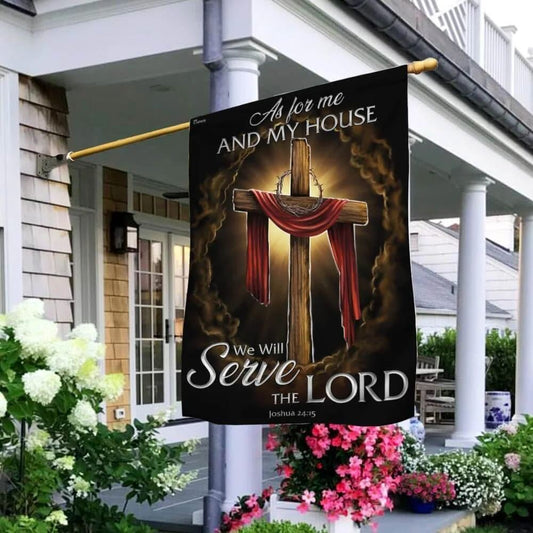 As For Me And My House We Will Serve The Lord Christian Cross House Flags, Christian Flag, Scripture Flag, Garden Banner
