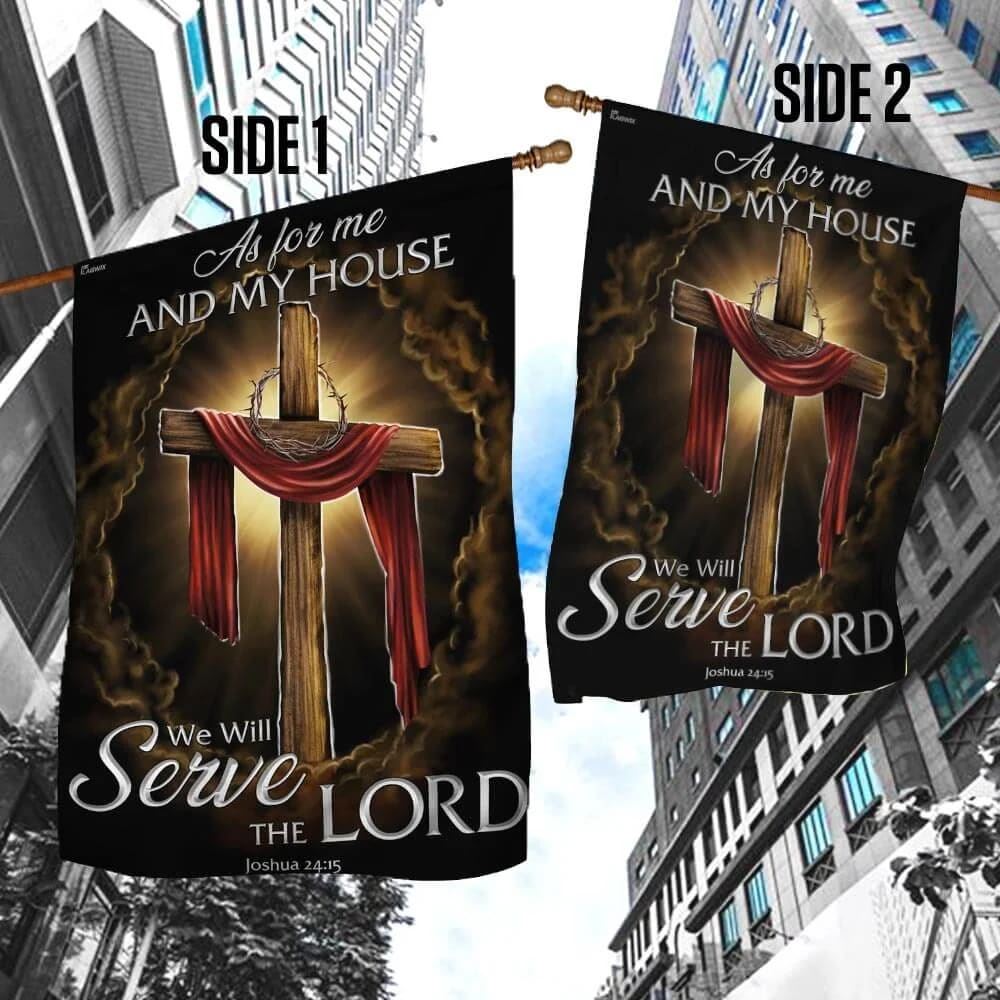 As For Me And My House We Will Serve The Lord Christian Cross House Flags, Christian Flag, Scripture Flag, Garden Banner