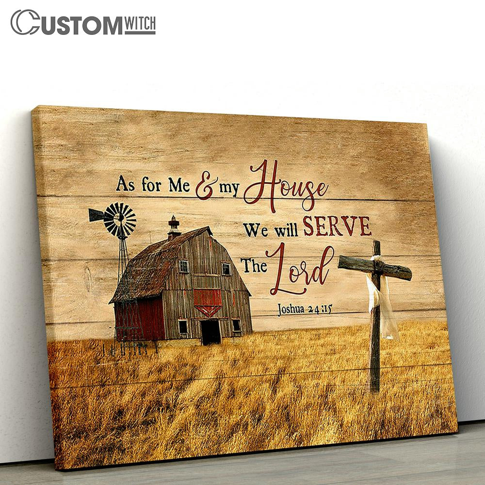 As For Me And My House We Will Serve The Lord The Cross Heaven's Light Canvas Prints - Religious Canvas Art