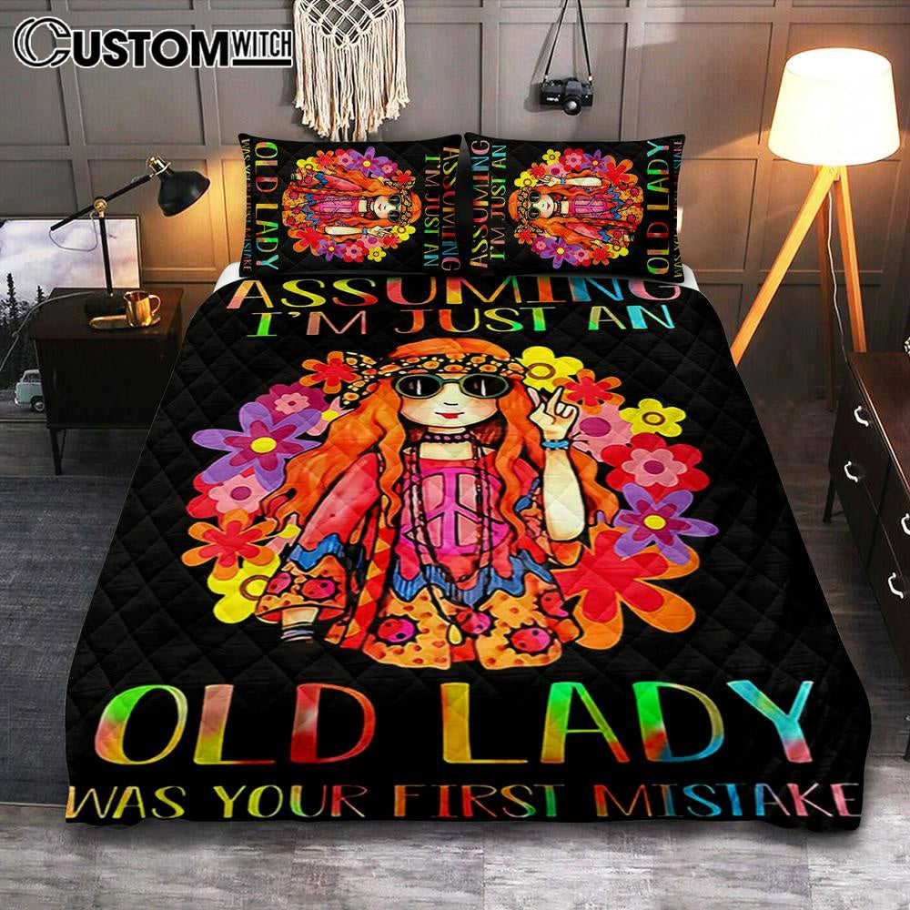 Assuming I'm Just An Old Lady Bedroom Quilt Bedding Set Print - Hippie Room Decor - Pshycadellic Room Decor - Gift For Women