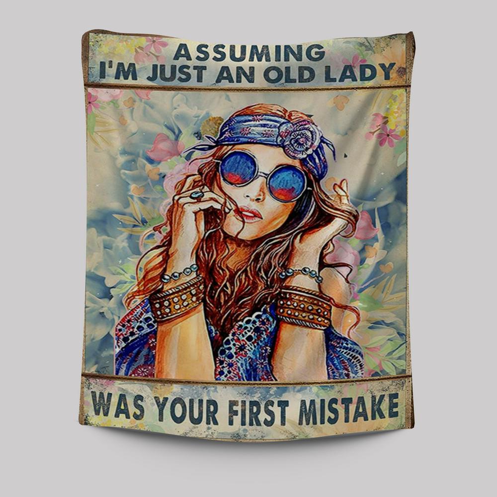 Assuming I'm Just An Old Lady Tapestry Wall Art - Hippie Bohemian Wall Decor - Boho Wall Art - Gift For Women