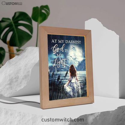 At My Darkest God Is My Light Frame Lamp Art - Bible Verse Art - Christian Inspirational Decor