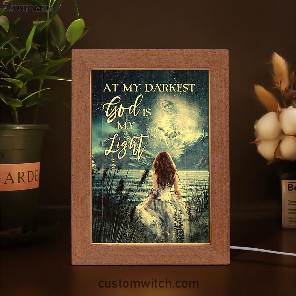 At My Darkest God Is My Light Frame Lamp Art - Bible Verse Art - Christian Inspirational Decor
