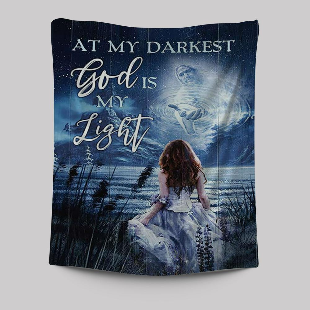 At My Darkest God Is My Light Tapestry Art - Bible Verse Wall Art - Christian Inspirational Wall Decor