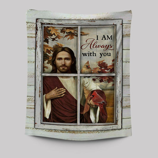 Autumn Season Cardinals Tapestry - I Am Always With You Tapestry Wall Art - Christian Tapestries Prints - Bible Verse Tapestry Art