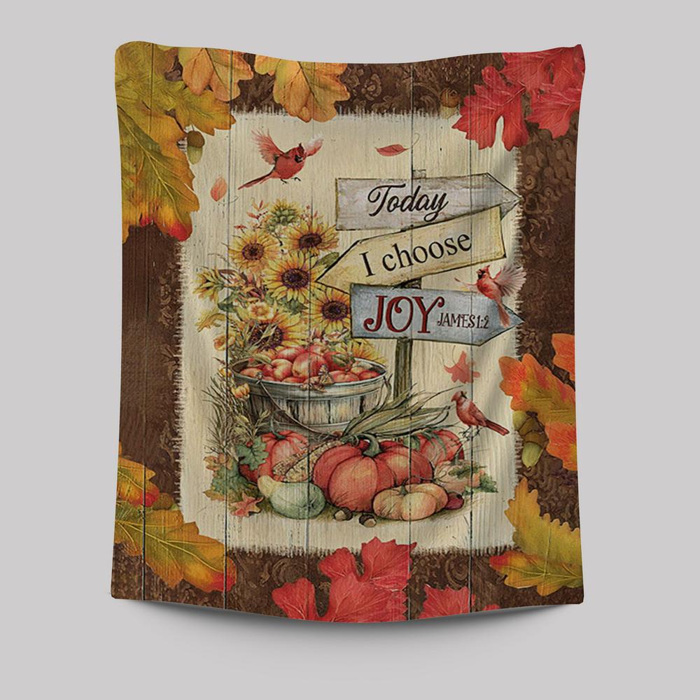 Autumn Season Red Cardinal Pumpkin Sunflower Tapestry - Today I Choose Joy Tapestry Wall Art - Christian Tapestries Prints