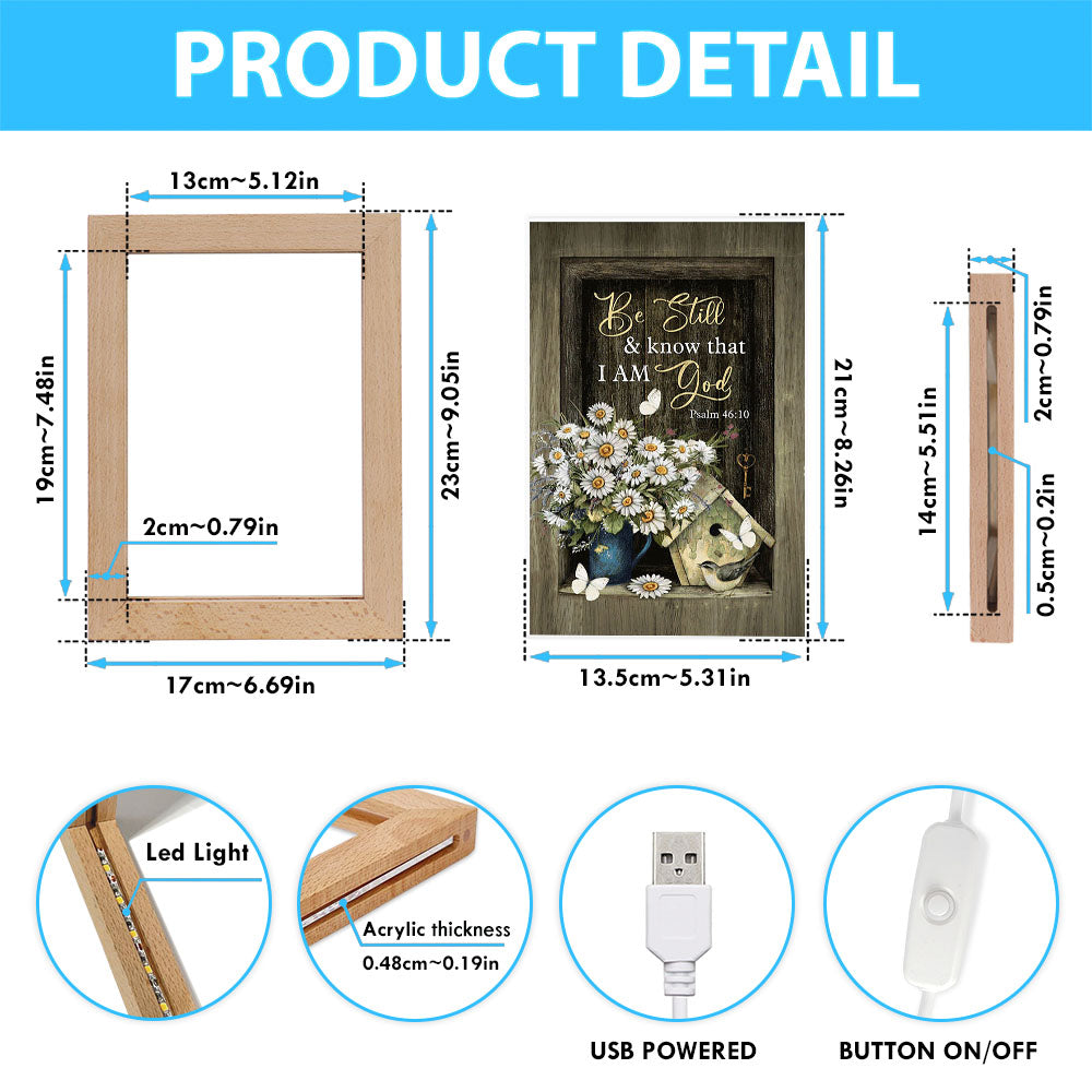 Baby Daisy Be Still And Know That I Am God Frame Lamp Art - Christian Night Light - Bible Verse Wooden Lamp