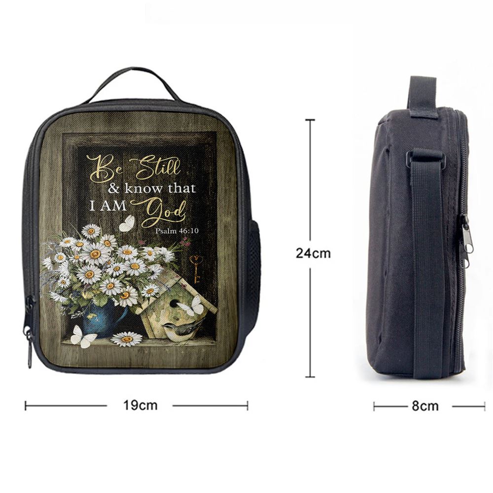 Baby Daisy Be Still And Know That I Am God Lunch Bag, Christian Lunch Bag For School, Picnic, Religious Lunch Bag