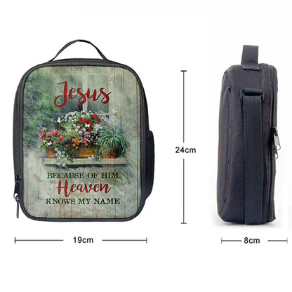 Baby Flower Butterfly Because Of Him Heaven Knows My Name Lunch Bag, Christian Lunch Bag For School, Picnic, Religious Lunch Bag