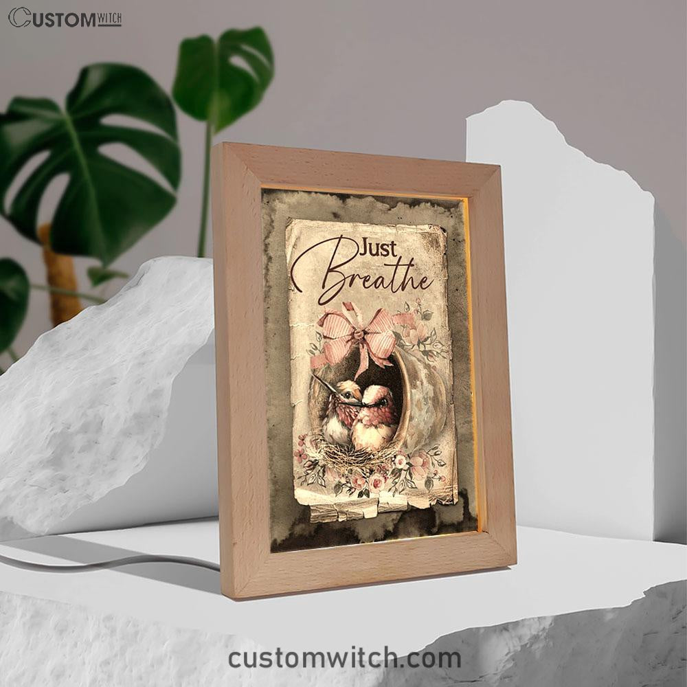 Baby Hummingbird Just Breathe Frame Lamp Art - Christian Night Light - Bible Verse Wooden Lamp