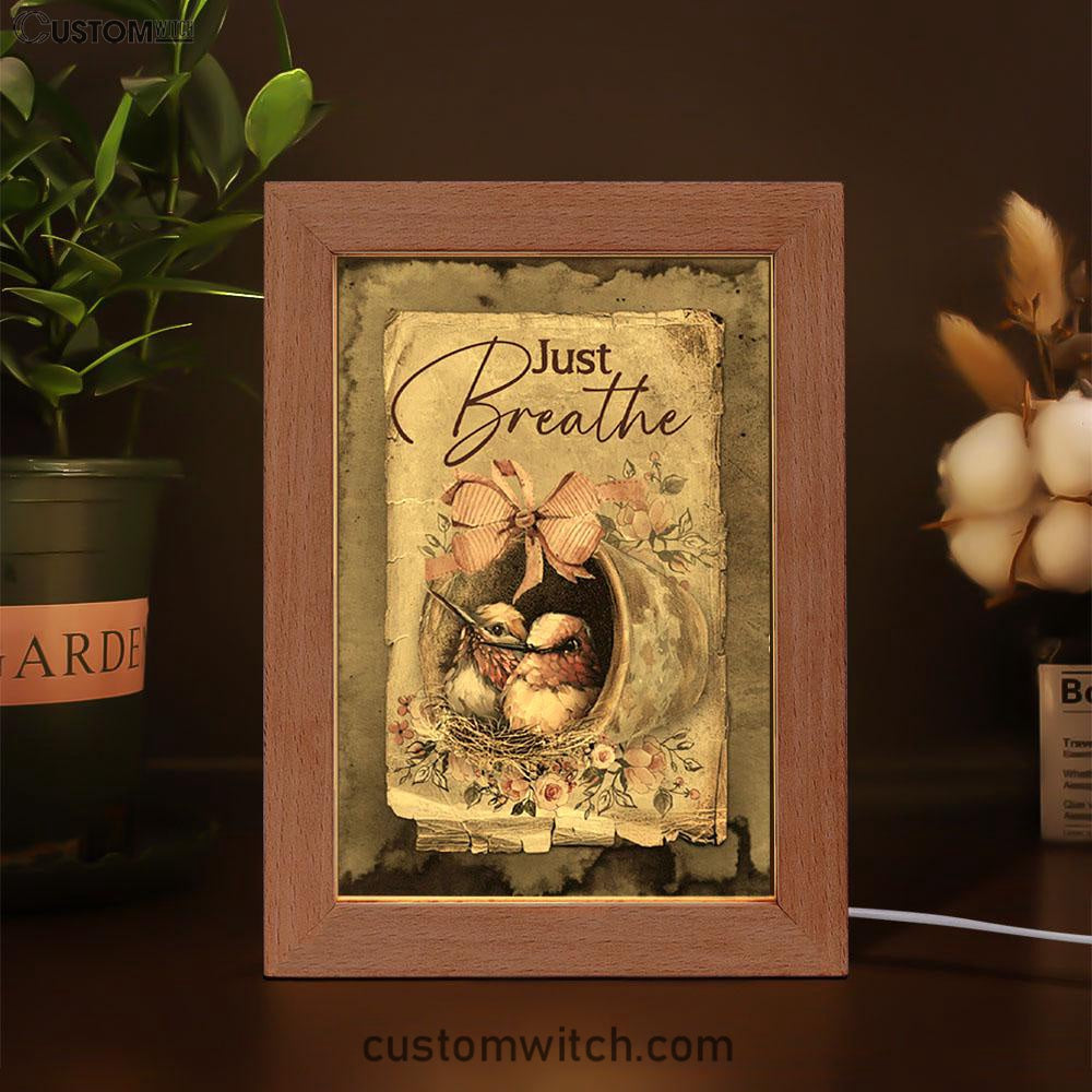 Baby Hummingbird Just Breathe Frame Lamp Art - Christian Night Light - Bible Verse Wooden Lamp