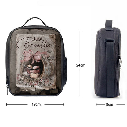 Baby Hummingbird Just Breathe Lunch Bag, Christian Lunch Bag For School, Picnic, Religious Lunch Bag