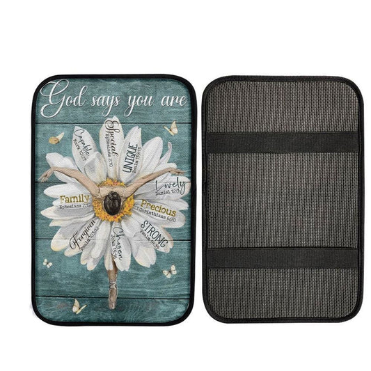 Ballet Dancer, White Daisy, God Says You Are Car Center Console Cover, Car Armrest Pad, Christian Gift, Armrest Box Mat