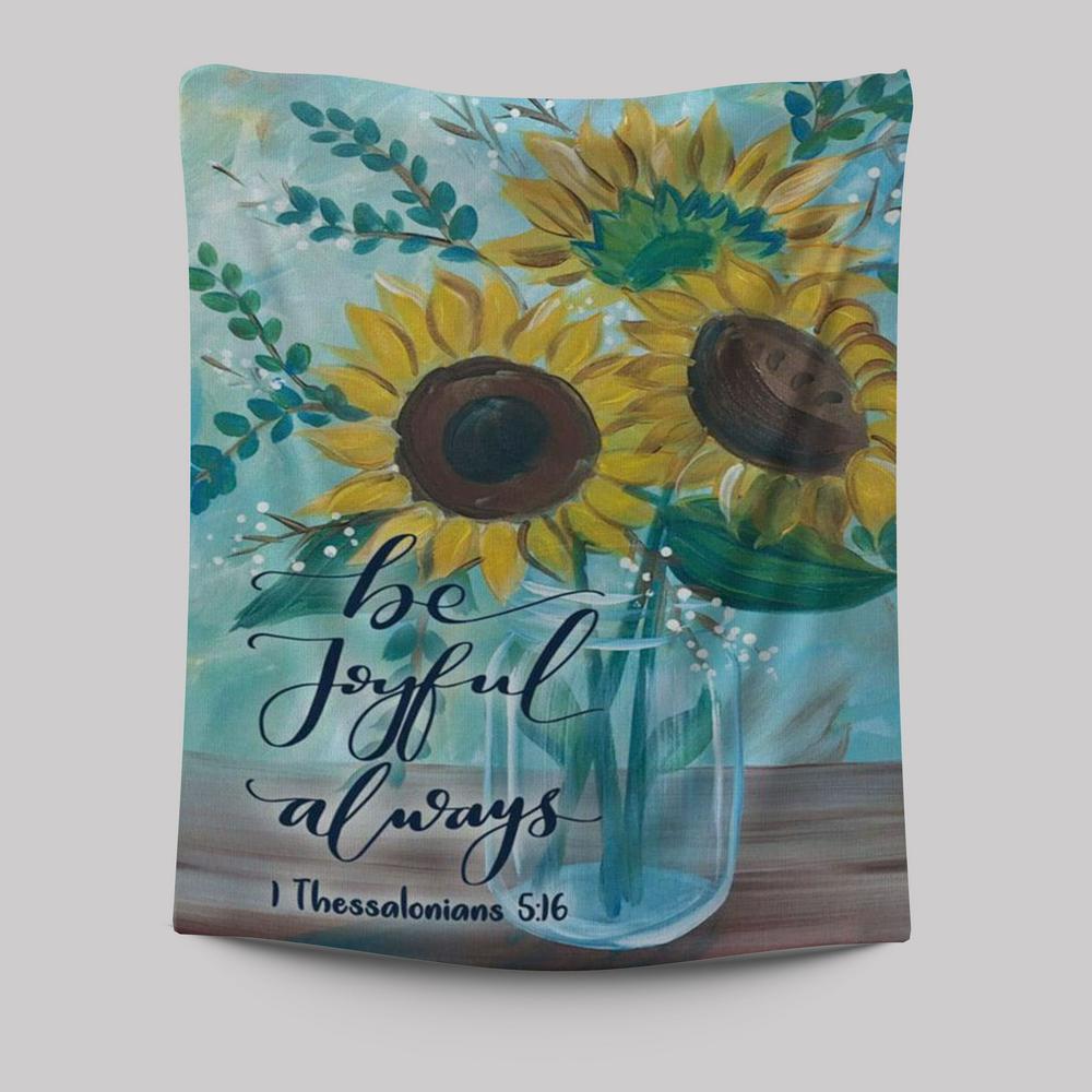 Be Joyful Always 1 Thessalonians 516 Bible Verse Wall Decor Art - Bible Verse Wall Decor - Scripture Wall Art