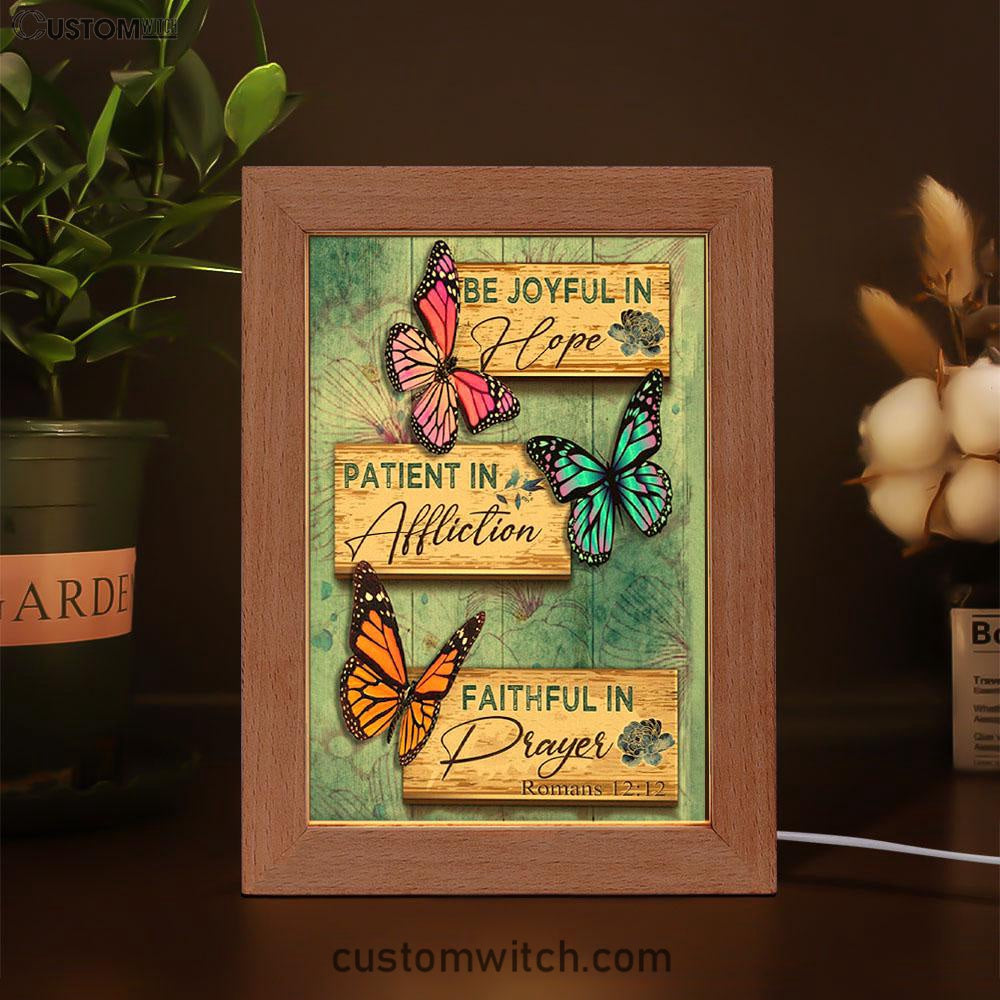 Be Joyful In Hope Romans 1212 Butterflies Christian Night Light - Bible Verse Decor - Scripture Art