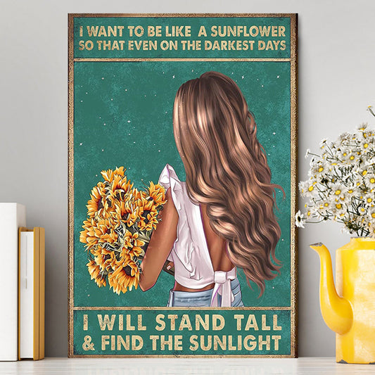 Be Like A Sunflower Canvas - Boho Hippy Wall Art Decor - Encouragement Gifts For Women, Teen Girls