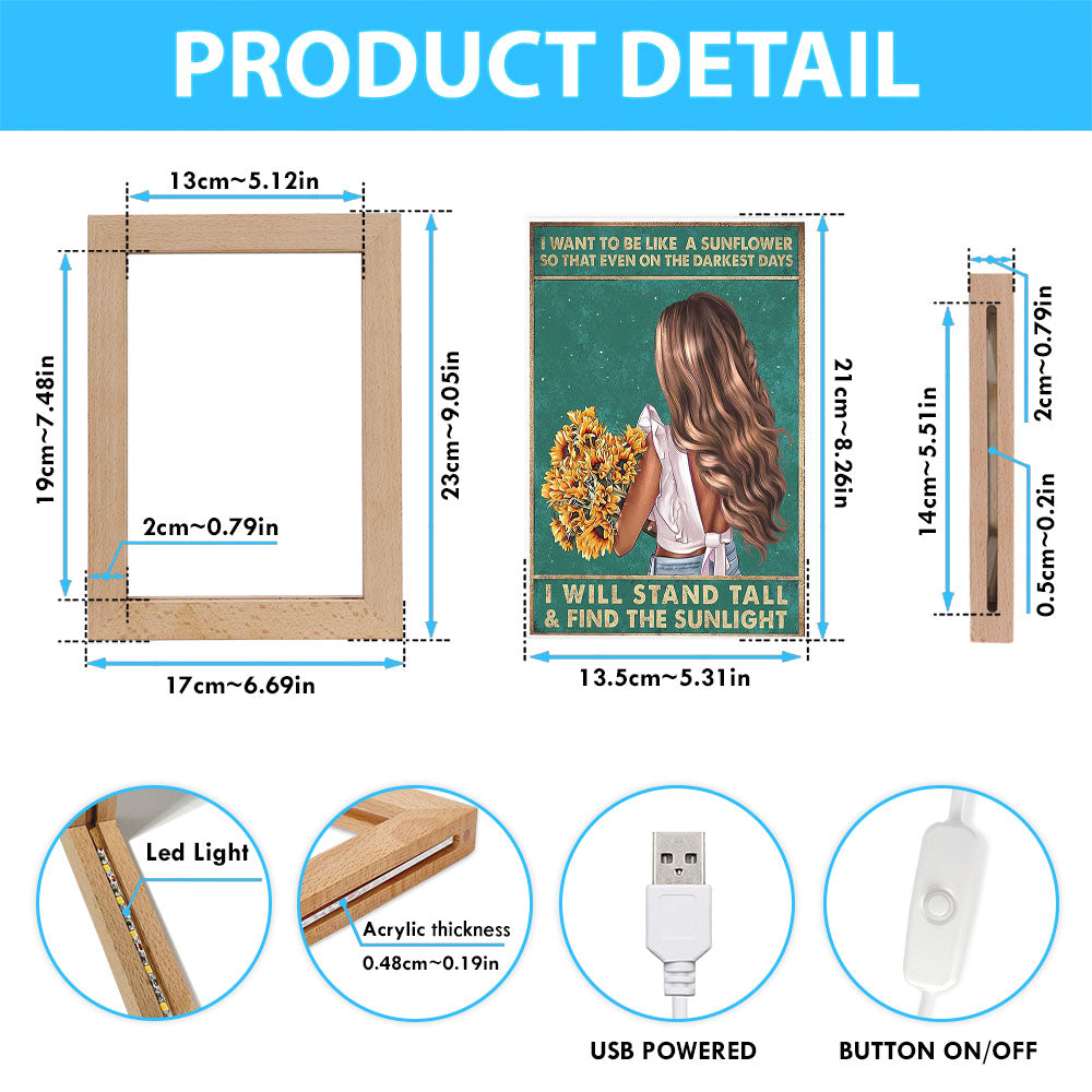 Be Like A Sunflower Frame Lamp - Boho Hippy Art Decor - Encouragement Gifts For Women, Teen Girls