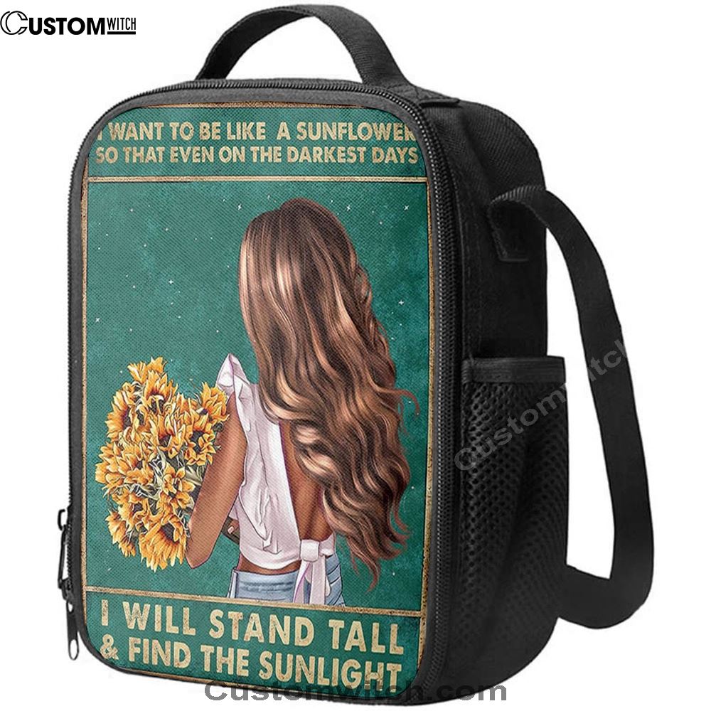Be Like A Sunflower Lunch Bag, Christian Lunch Bag For School, Picnic, Religious Lunch Bag