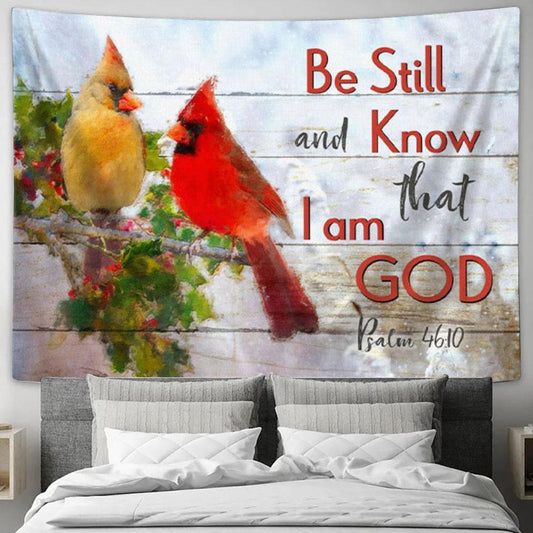 Be Still And Know That I Am God - Cardinal Bird Couple - Christian Tapestry Wall Art - Christian Wall Decor