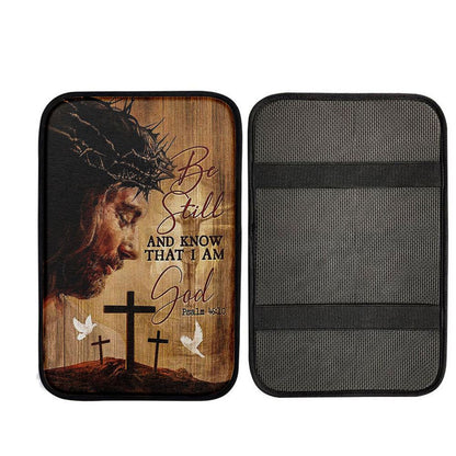 Be Still And Know That I Am God - Jesus Face Stunning Crown White Dove Car Center Console Cover, Christian Car Armrest Cover