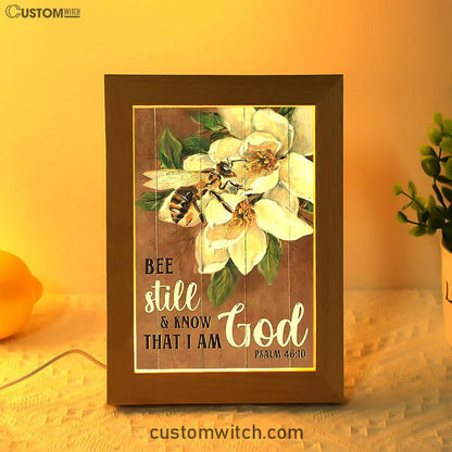 Be Still And Know That I Am God Bee Frame Lamp Art - Bible Verse Wooden Lamp - Inspirational Art - Christian Home Decor