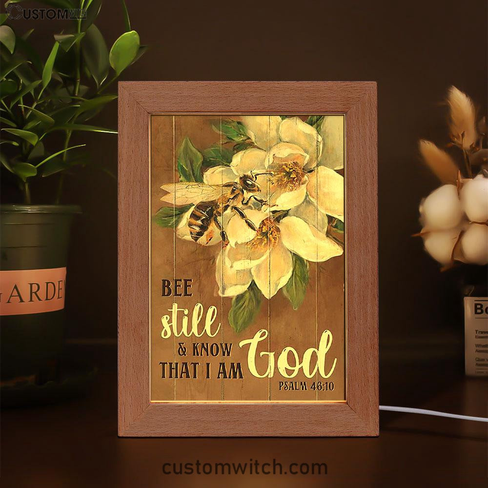 Be Still And Know That I Am God Bee Frame Lamp Art - Bible Verse Wooden Lamp - Inspirational Art - Christian Home Decor