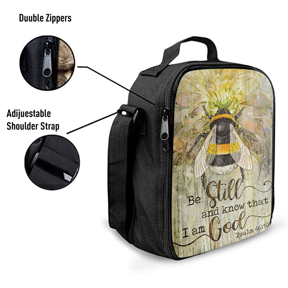 Be Still And Know That I Am God Bee Sweet Flower Lunch Bag, Christian Lunch Bag For School, Picnic, Religious Lunch Bag