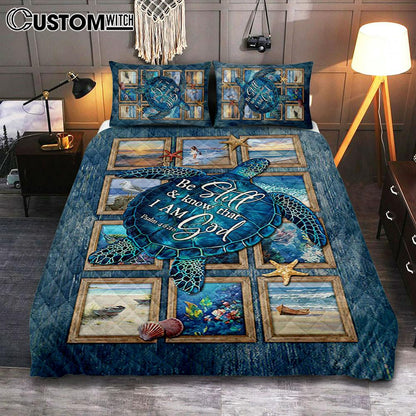 Be Still And Know That I Am God Blue Sea Turtle Starfish Quilt Bedding Set Bedroom - Bible Verse Quilt Bedding Set Art - Christian Home Decor