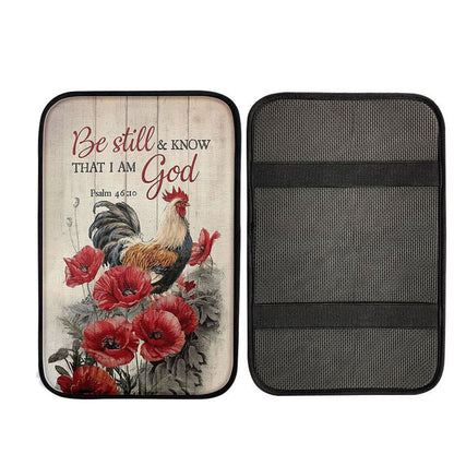 Be Still And Know That I Am God Car Armrest Pad - Red Poppy Flower Roaster Car Center Console Cover, Christian Auto Armrest Cover