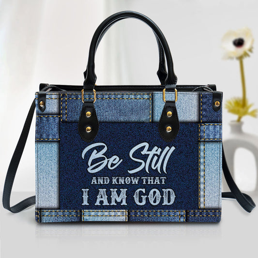Be Still And Know That I Am God Christian Leather Handbag, Religious Gifts For Women