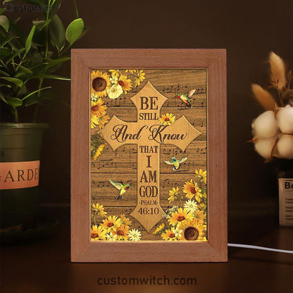 Be Still And Know That I Am God Cross Hummingbird Frame Lamp Art - Bible Verse Wooden Lamp - Inspirational Art - Christian Home Decor