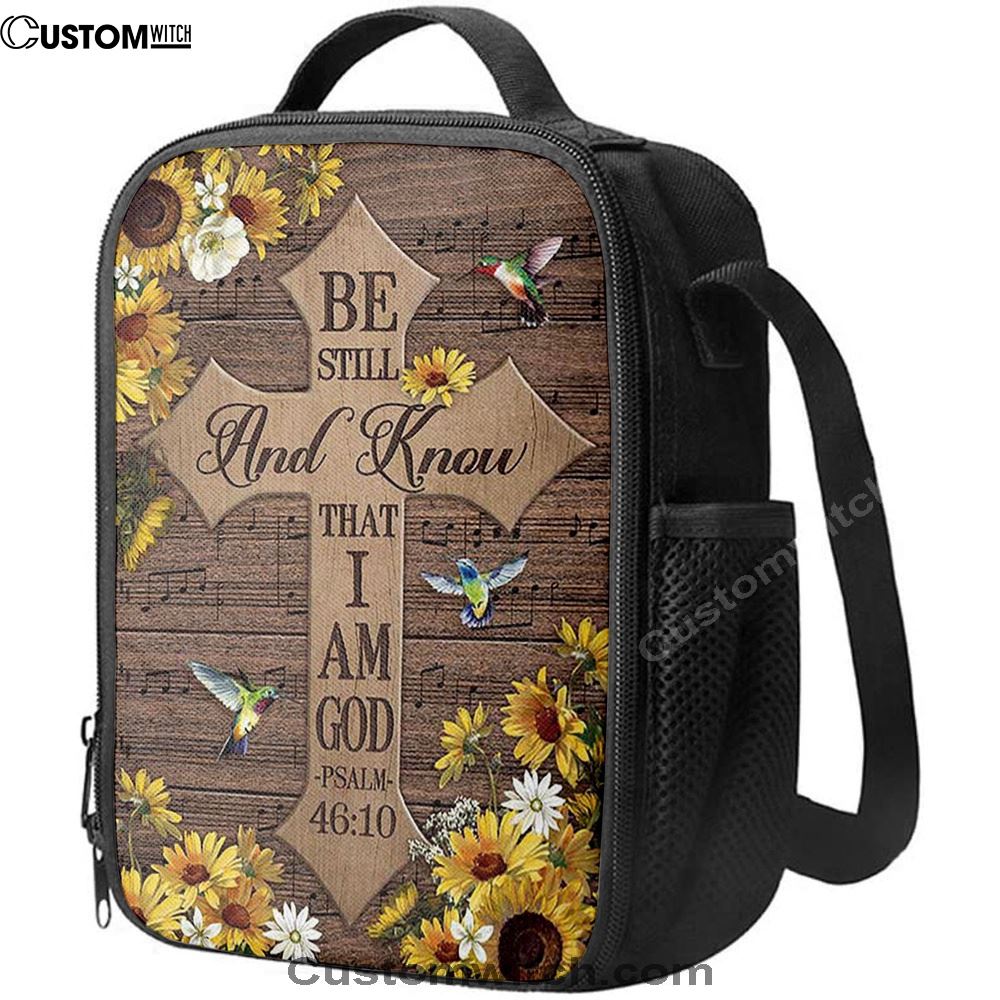 Be Still And Know That I Am God Cross Hummingbird Lunch Bag, Christian Lunch Bag For School, Picnic, Religious Lunch Bag