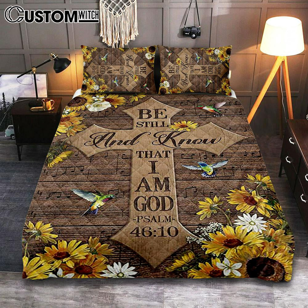 Be Still And Know That I Am God Cross Hummingbird Quilt Bedding Set Bedroom - Bible Verse Quilt Bedding Set Art - Christian Home Decor