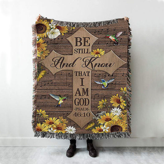 Be Still And Know That I Am God Cross Hummingbird Woven Throw Blanket - Bible Verse Woven Blanket Art - Inspirational Art - Christian Home Decor