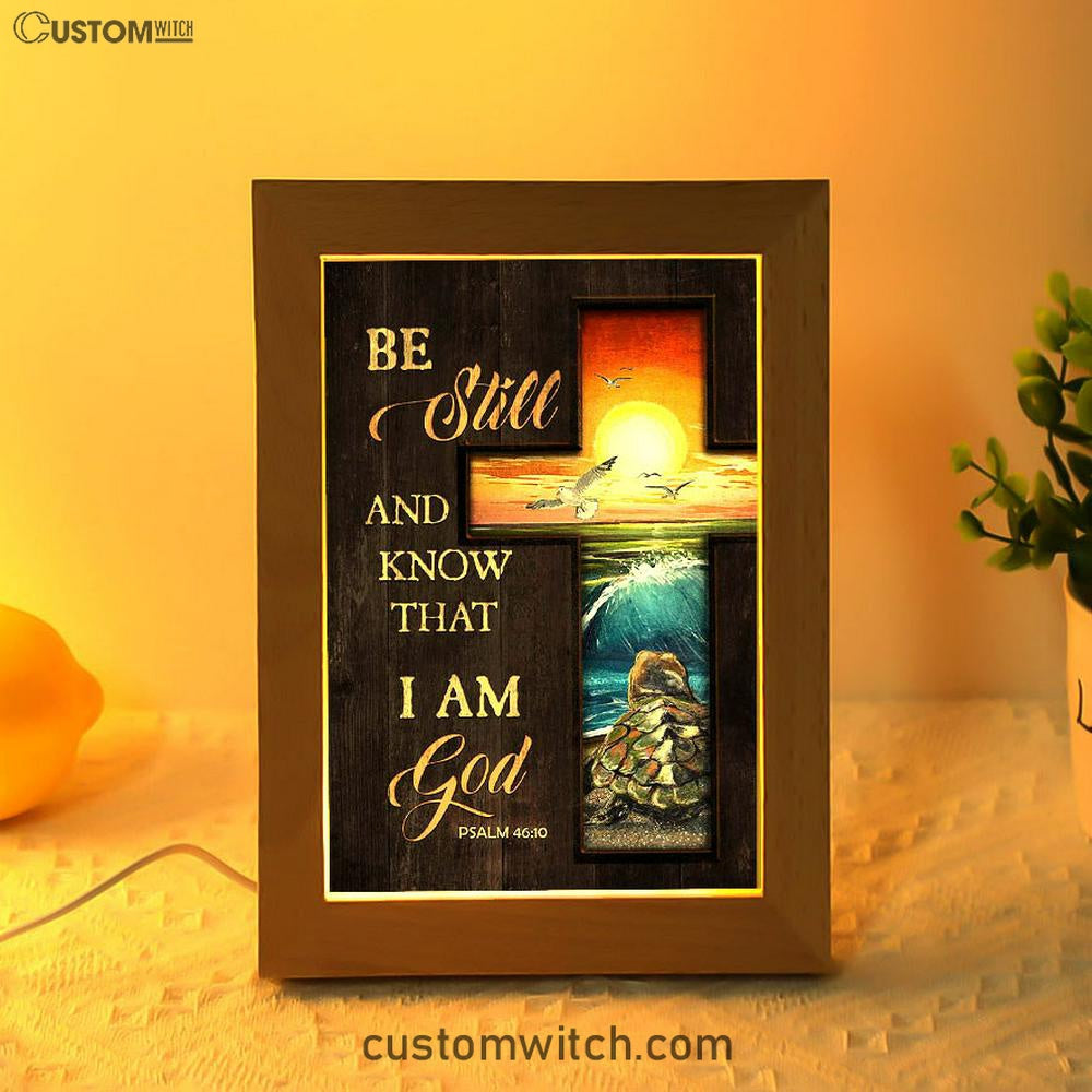 Be Still And Know That I Am God Cross Turtle Frame Lamp Art - Christian Art - Bible Verse Art - Religious Home Decor