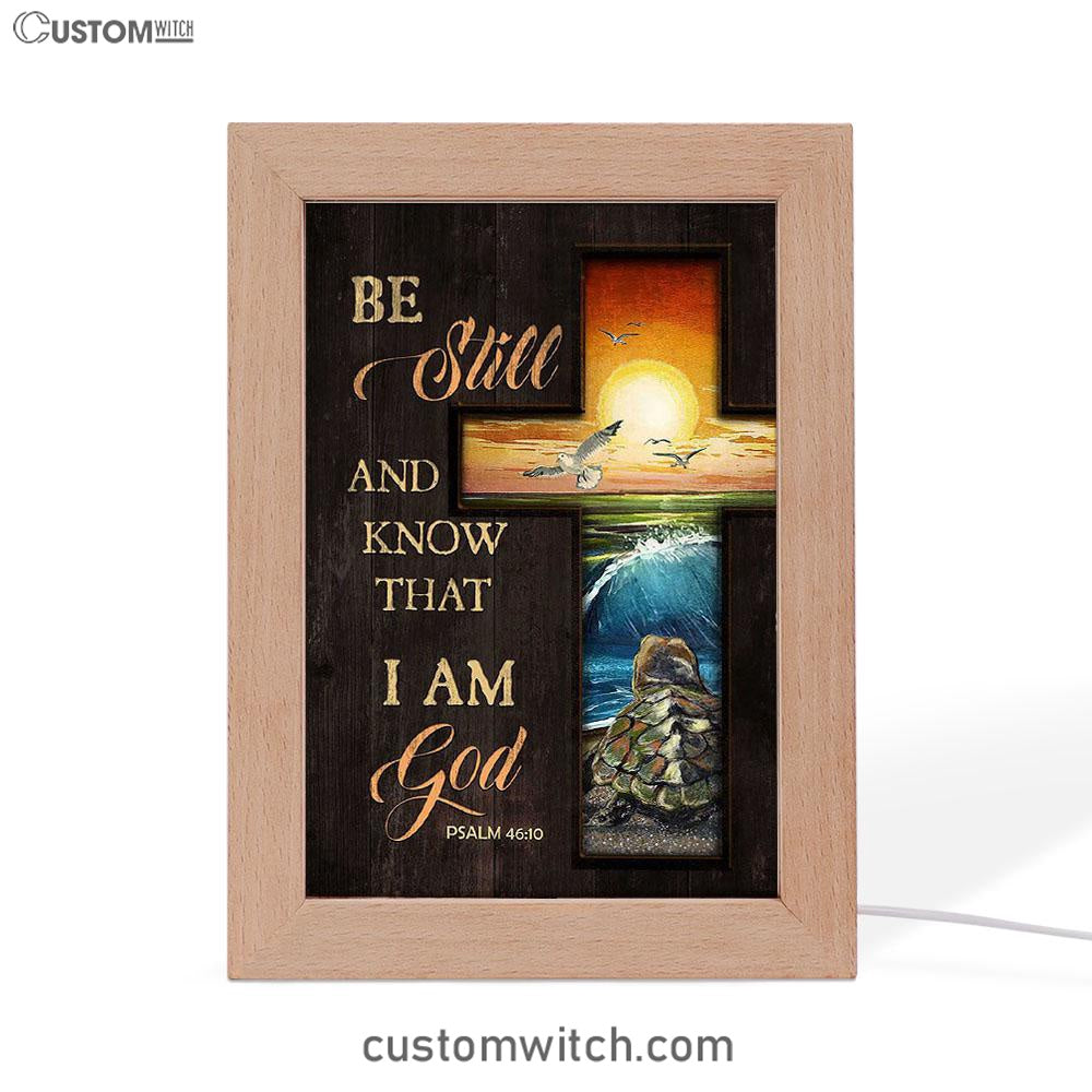 Be Still And Know That I Am God Cross Turtle Frame Lamp Art - Christian Art - Bible Verse Art - Religious Home Decor