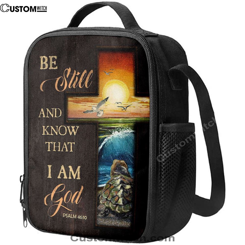 Be Still And Know That I Am God Cross Turtle Lunch Bag, Christian Lunch Bag For School, Picnic, Religious Lunch Bag