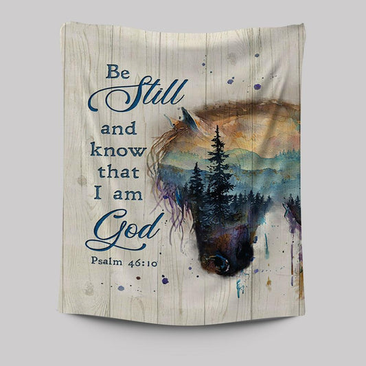 Be Still And Know That I Am God Dream Horse Tapestry Art - Bible Verse Wall Art - Christian Inspirational Wall Decor