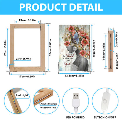 Be Still And Know That I Am God Fabulous Woman With Flowers Frame Lamp Art - Bible Verse Art - Christian Inspirational Decor