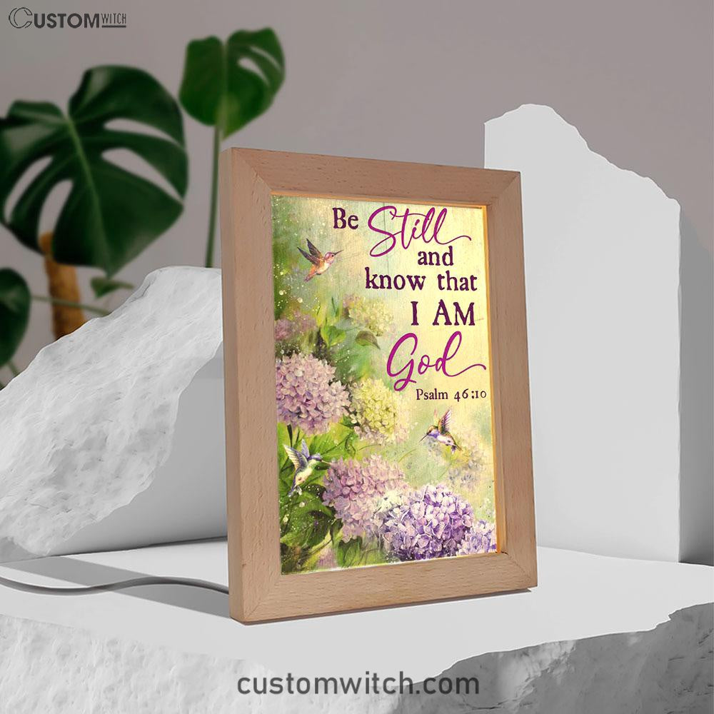 Be Still And Know That I Am God Flower Hummingbird Frame Lamp Art - Christian Art Decor - Religious Gifts Night Light