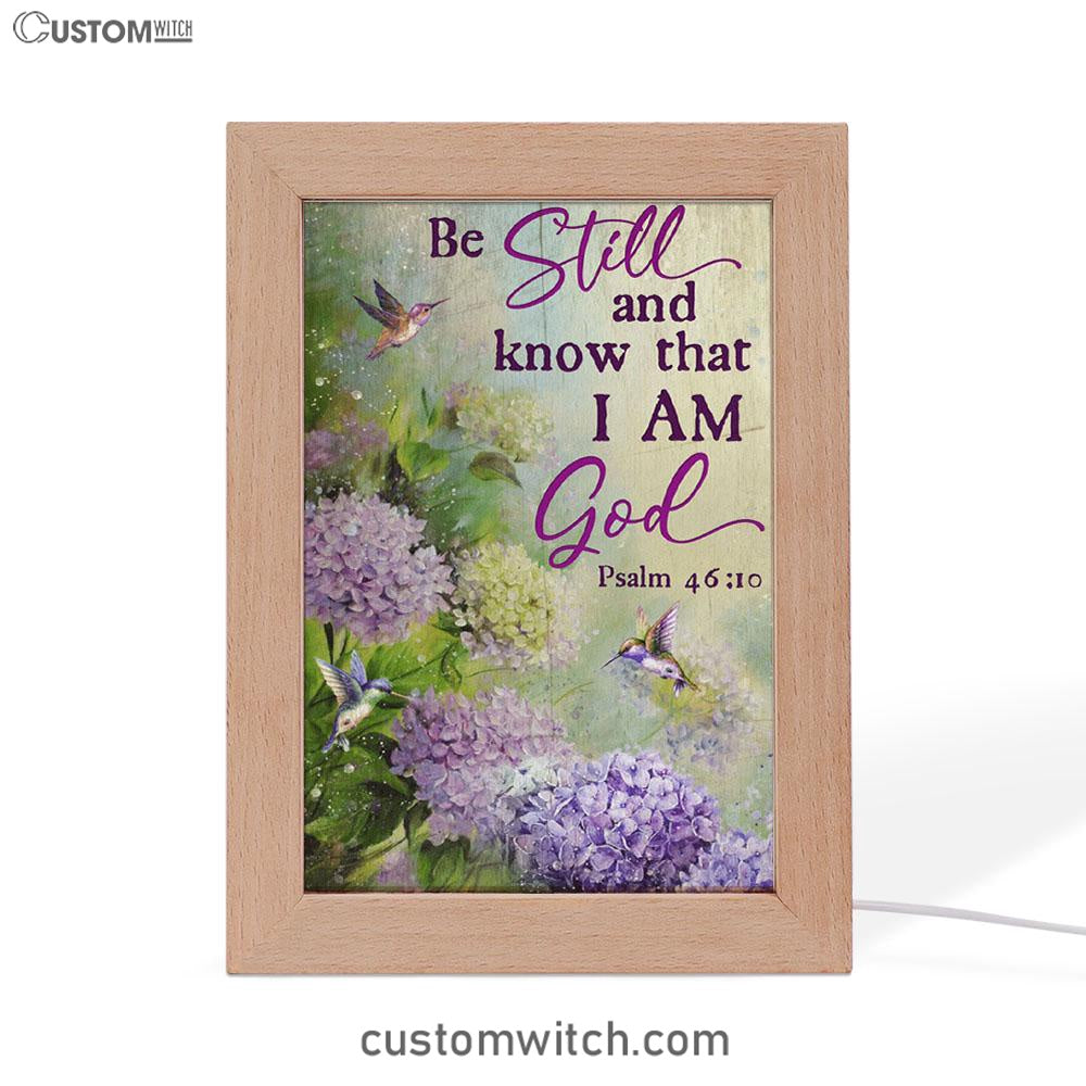 Be Still And Know That I Am God Flower Hummingbird Frame Lamp Art - Christian Art Decor - Religious Gifts Night Light