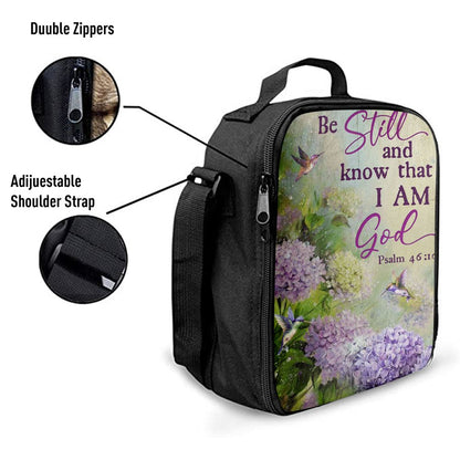 Be Still And Know That I Am God Flower Hummingbird Lunch Bag, Christian Lunch Bag For School, Picnic, Religious Lunch Bag