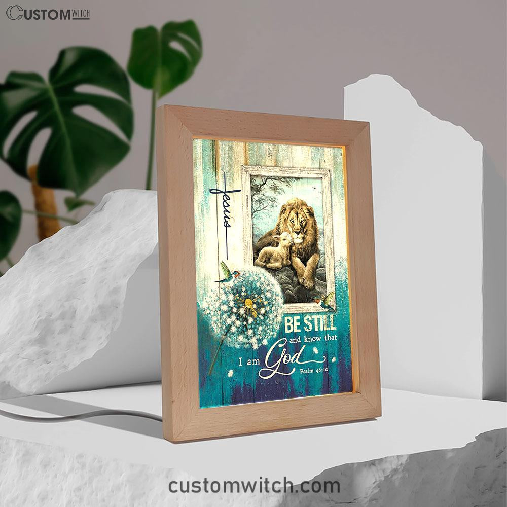 Be Still And Know That I Am God Frame Lamp - Dandelion Lion Of Judah Lamb Of God Frame Lamp Art - Bible Verse Art - Christian Inspirational Decor