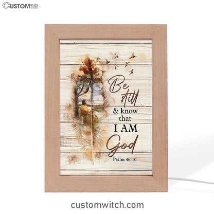 Be Still And Know That I Am God Frame Lamp - Jesus And The Lamb Hummingbird Frame Lamp - Christian Art - Religious Home Decor