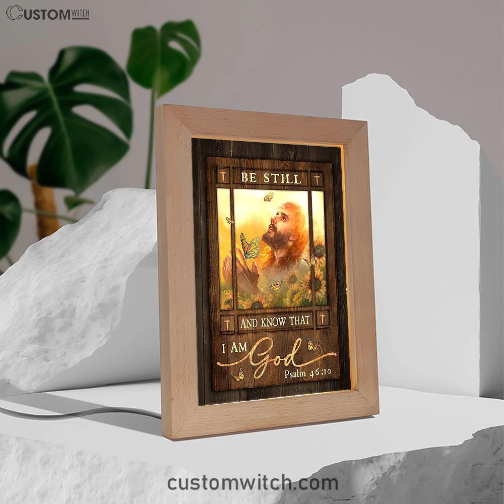 Be Still And Know That I Am God Frame Lamp - Jesus Prays In Sunflower Field Frame Lamp Art - Bible Verse Art - Religious Home Decor