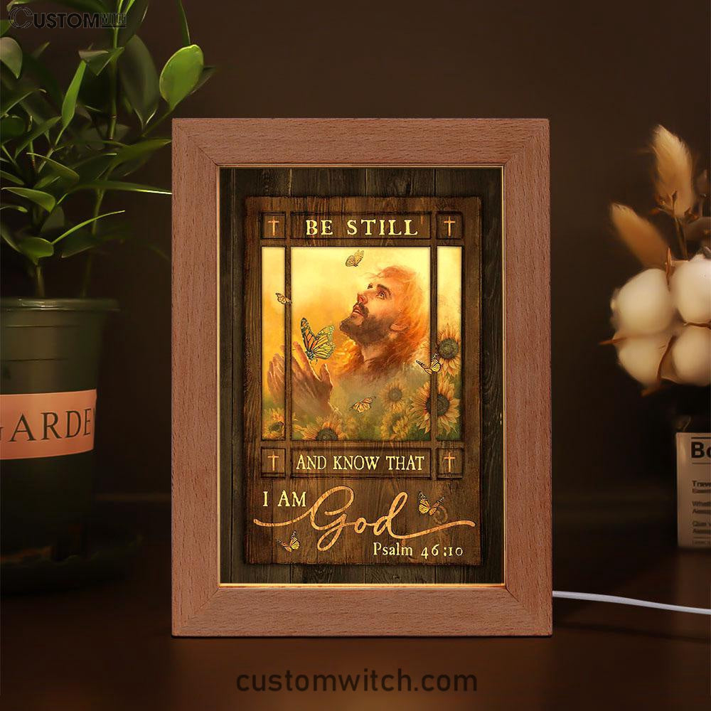 Be Still And Know That I Am God Frame Lamp - Jesus Prays In Sunflower Field Frame Lamp Art - Bible Verse Art - Religious Home Decor