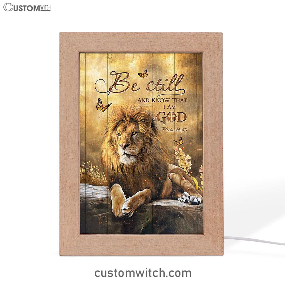 Be Still And Know That I Am God Frame Lamp - Lion Of Judah Butterfly Frame Lamp - Christian Art - Religious Home Decor